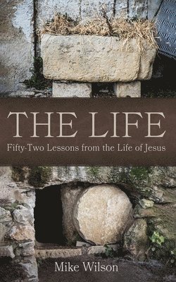 Mike Wilson - Life, Inbunden