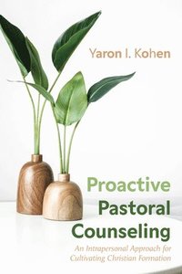 bokomslag Proactive Pastoral Counseling