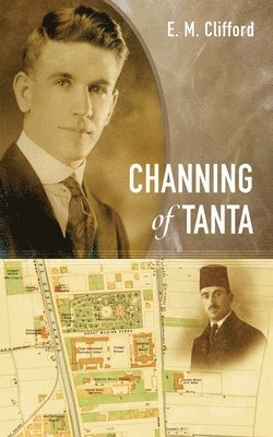 bokomslag Channing of Tanta