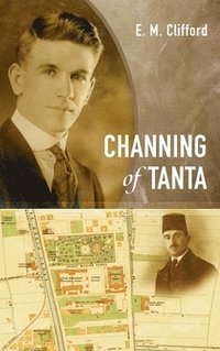 bokomslag Channing of Tanta