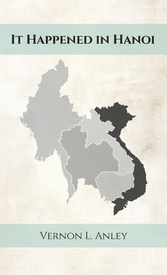 It Happened in Hanoi 1