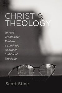 bokomslag Christ and Theology