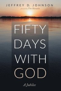 bokomslag Fifty Days with God