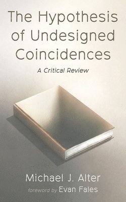 bokomslag Hypothesis of Undesigned Coincidences
