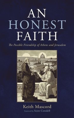 bokomslag An Honest Faith