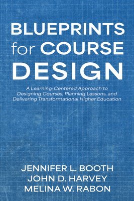 Blueprints for Course Design