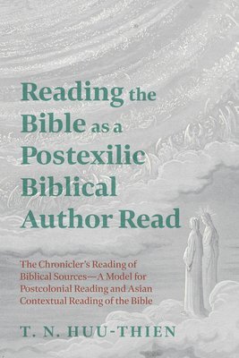 Reading the Bible as a Postexilic Biblical Author Read 1