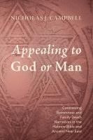 bokomslag Appealing to God or Man