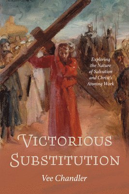 Vee Chandler - Victorious Substitution, Häftad