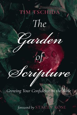 Garden of Scripture 1