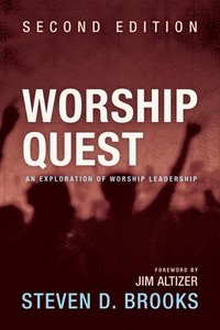 bokomslag Worship Quest, Second Edition