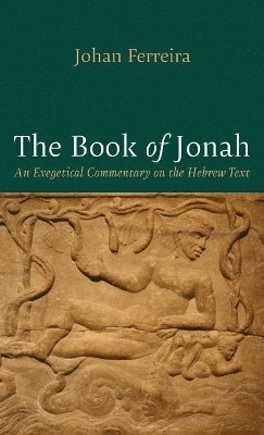 Johan Ferreira - Book of Jonah, Inbunden