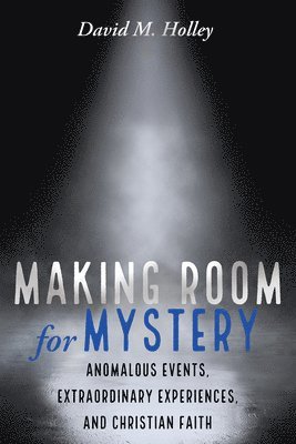 bokomslag Making Room for Mystery