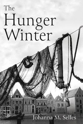 The Hunger Winter 1