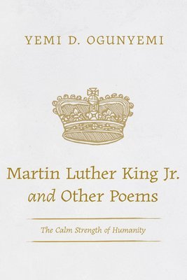 bokomslag Martin Luther King Jr. and Other Poems