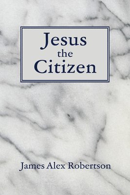 Jesus the Citizen 1