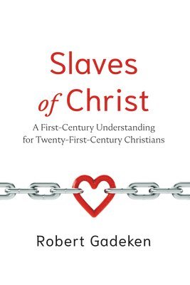 bokomslag Slaves of Christ