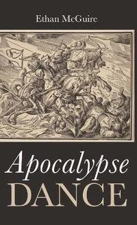 bokomslag Apocalypse Dance