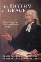 Henry Walter Spaulding III, Henry Walter Spaulding II - Rhythm of Grace, Häftad