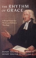 Henry Walter Spaulding III, Henry Walter Spaulding II - Rhythm of Grace, Inbunden