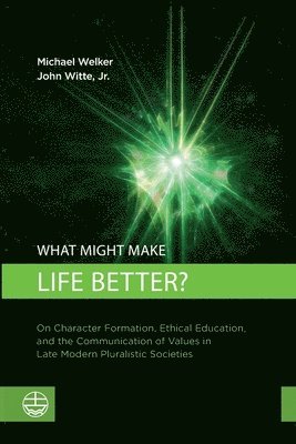 What Might Make Life Better? 1