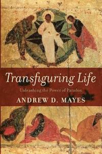 bokomslag Transfiguring Life