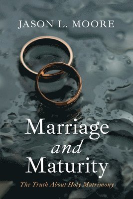 Marriage and Maturity 1