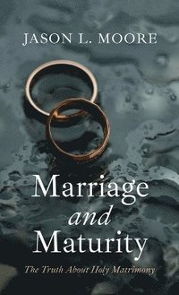 bokomslag Marriage and Maturity
