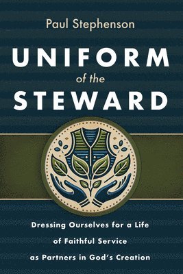 Paul Stephenson - Uniform of the Steward, Häftad