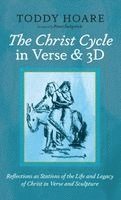 bokomslag The Christ Cycle in Verse and 3D
