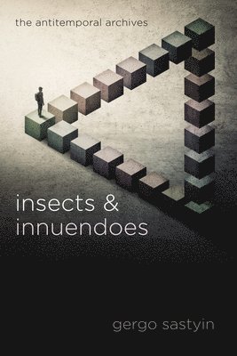 bokomslag Insects and Innuendoes