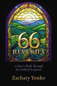 bokomslag Sixty-Six Reveries