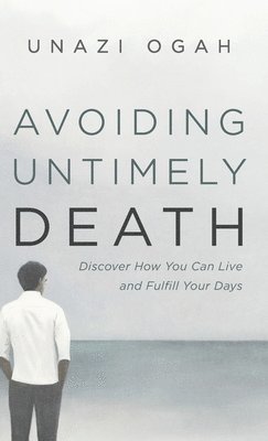 bokomslag Avoiding Untimely Death