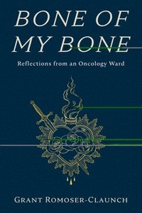 bokomslag Bone of My Bone