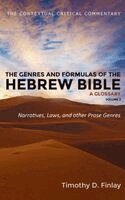 Timothy D Finlay - Genres and Formulas of the Hebrew Bible: A Glossary, Volume 2, Inbunden