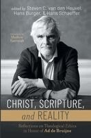 Steven C. Van Den Heuvel, Hans Burger - Christ, Scripture, and Reality: Reflections on Theological Ethics in Honor of AD de Bruijne, Häftad. Tillgänglighet: Lägg i varukorg