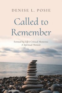 bokomslag Called to Remember