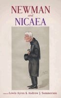 Lewis Ayres, Andrew Summerson - Newman and Nicaea, Inbunden