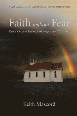 bokomslag Faith Without Fear