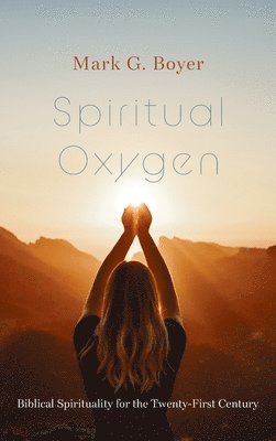 Spiritual Oxygen