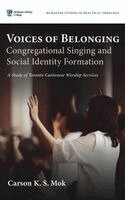 Carson K S Mok - Voices of Belonging, Inbunden