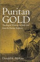 Donald K McKim - Puritan Gold, Häftad