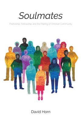 David Horn - Soulmates, Inbunden