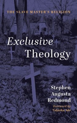 Exclusive Theology