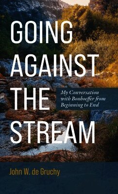 Going Against the Stream