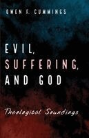 Owen F Cummings - Evil, Suffering, and God, Häftad. Tillgänglighet: Lägg i varukorg