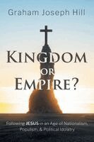 Graham Joseph Hill - Kingdom or Empire?, Häftad