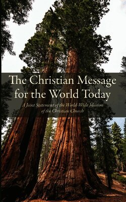 The Christian Message for the World Today