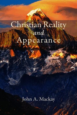 Christian Reality and Appearance