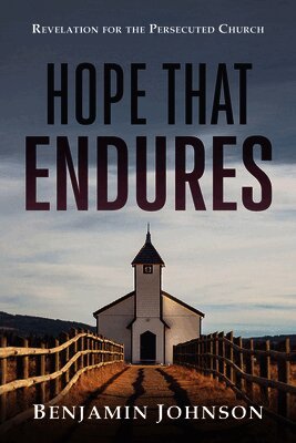 Benjamin Johnson - Hope That Endures, Häftad